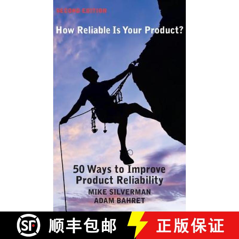 【2-3周达】How Reliable is Your Product? (Second Edition): 50 Ways to Improve Product Reliability [9781607731214]