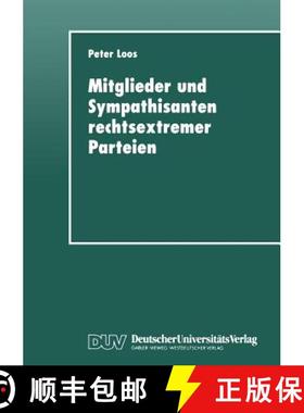 【3-4周达】Mitglieder und Sympathisanten rechtsextremer Parteien : Das Selbstverständnis von Anhäng... [9783824442959]