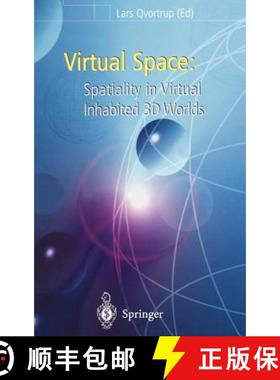 【3-4周达】Virtual Space : Spatiality in Virtual Inhabited 3D Worlds [9781852335168]