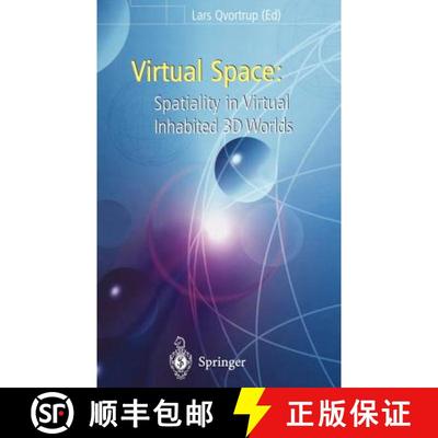 【3-4周达】Virtual Space : Spatiality in Virtual Inhabited 3D Worlds [9781852335168]