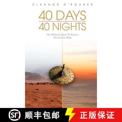 【3-4周达】40 Days 40 Nights: One Woman's Quest to Reclaim Her Creative Mojo [9780956970800]