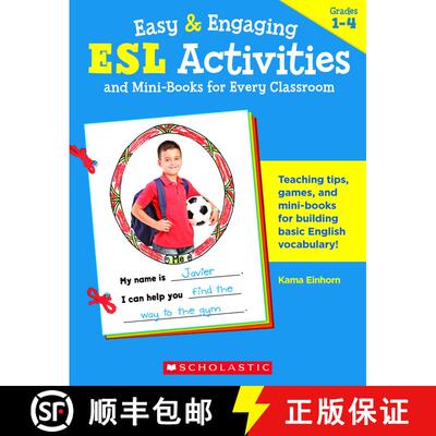 【3-4周达】Easy & Engaging ESL Activities and Mini-Books for Every Classroom: Teaching Tips, Games, a... [9780439153911]