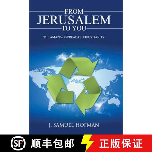 【3-4周达】精装 From Jerusalem to You: The Amazing Spread of Christianity [9781490848693]