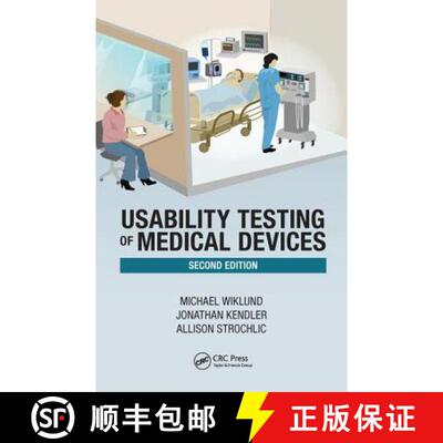 【3-4周达】Usability Testing of Medical Devices, Second Edition [9781466595880]