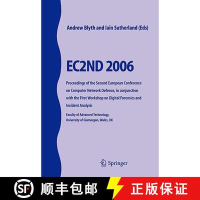 【3-4周达】EC2ND 2006: Proceedings of the Second European Conference on Computer Network Defence, in ... [9781846287497]