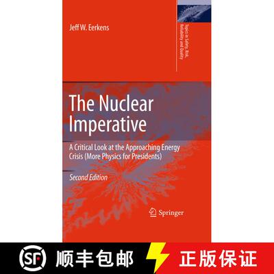 【3-4周达】精装 The Nuclear Imperative : A Critical Look at the Approaching Energy Crisis (More Physi... [9789048186662]