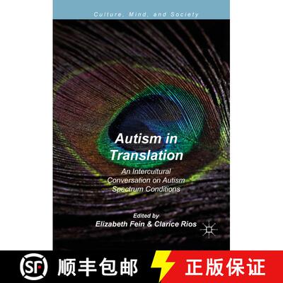 【3-4周达】精装 Autism in Translation : An Intercultural Conversation on Autism Spectrum Conditions [9783319932927]