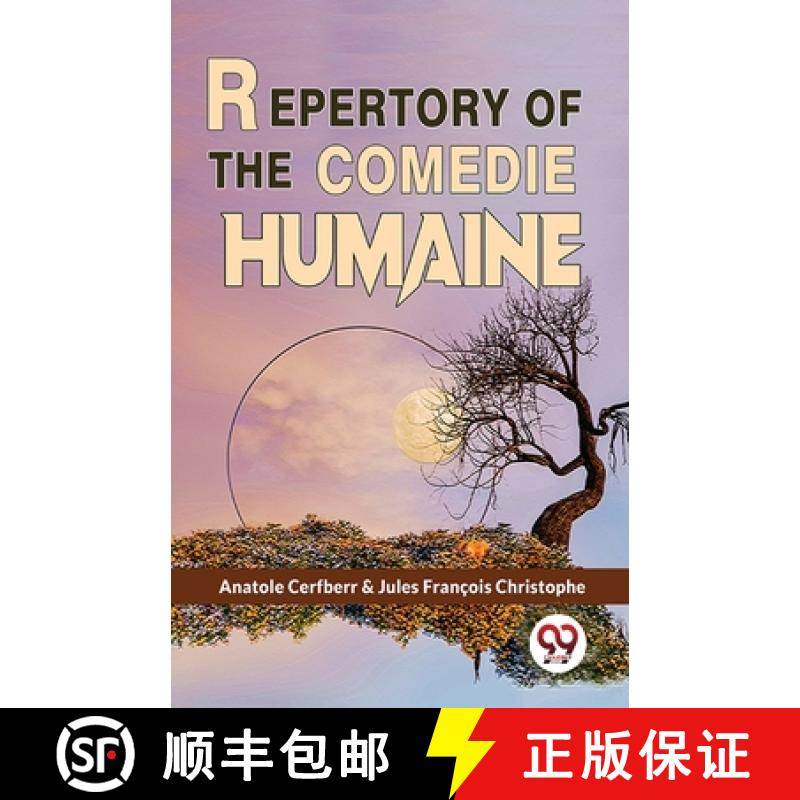 【3-4周达】Repertory Of The Comedie Humaine [9789358712964]