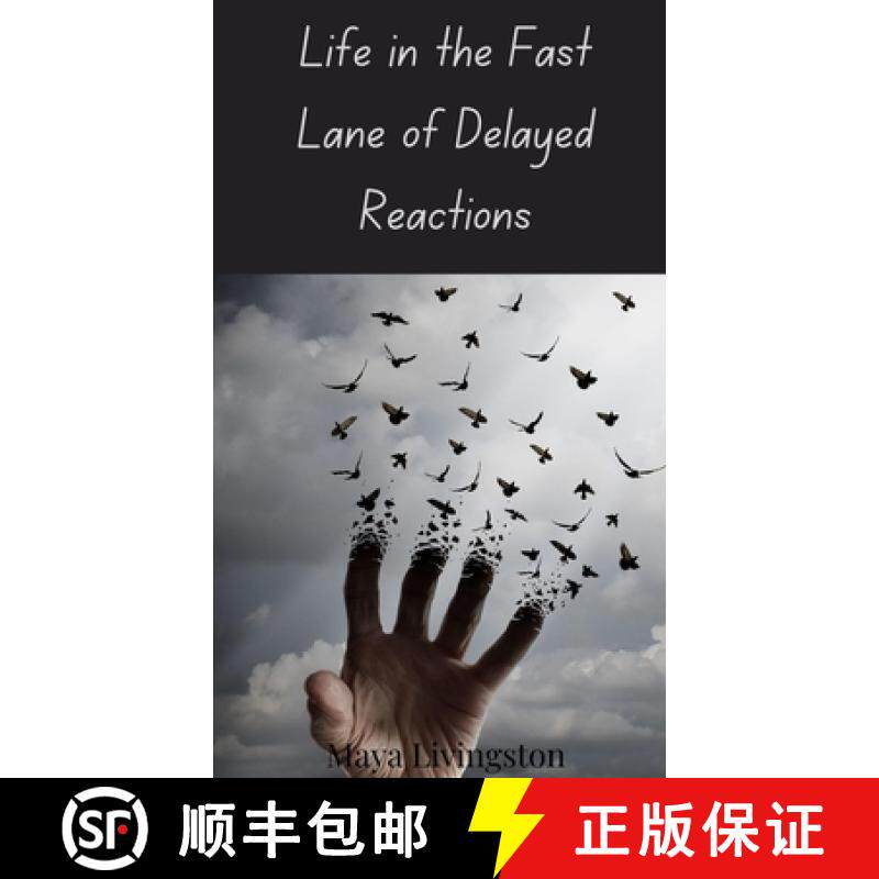 预订 Life in the Fast Lane of Delayed Reactions [9783690851251]