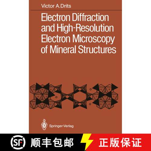 【3-4周达】Electron Diffraction and High-Resolution Electron Microscopy of Mineral Structures [9783642717314]