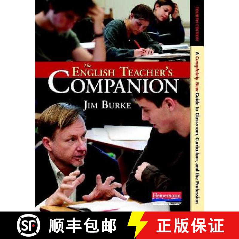 【3-4周达】The English Teacher's Companion, Fourth Edition: A Completely New Guide to Classroom, Curr... [9780325028408]