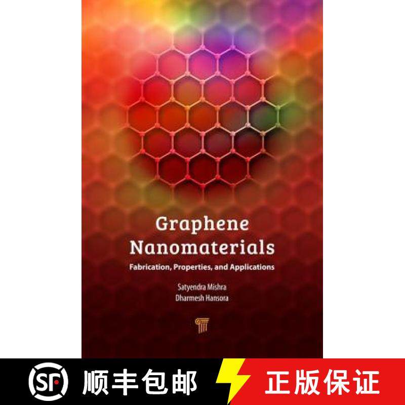 【3-4周达】Graphene Nanomaterials: Fabrication, Properties, and Applications [9789814745413]
