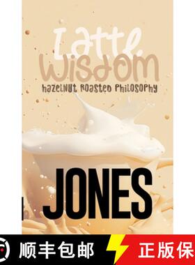【3-4周达】Latte Wisdom: Hazelnut Roasted Philosophy [9781304335708]