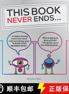 【3-4周达】This Book Never Ends...: It just goes On 'N' On [9780993327551]