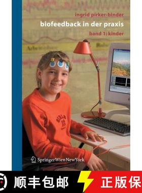【3-4周达】Biofeedback in Der PRAXIS: Band 1: Kinder [9783211291900]