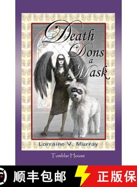 预订 Death Dons a Mask [9780988353732]