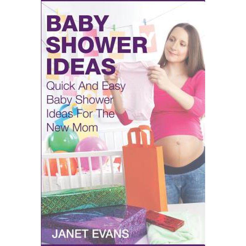 预订 baby shower ideas: quick and easy ba. [9781633830493]