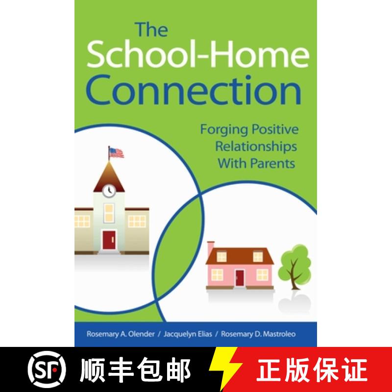 【3-4周达】The School-Home Connection: Forging Positive Relationships with Parents [9781629145617]