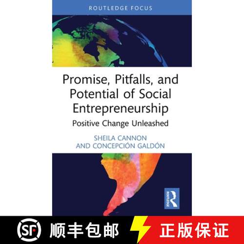 【3-4周达】Promise, Pitfalls, and Potential of Social Entrepreneurship: Positive Change Unleashed [9781032530093]