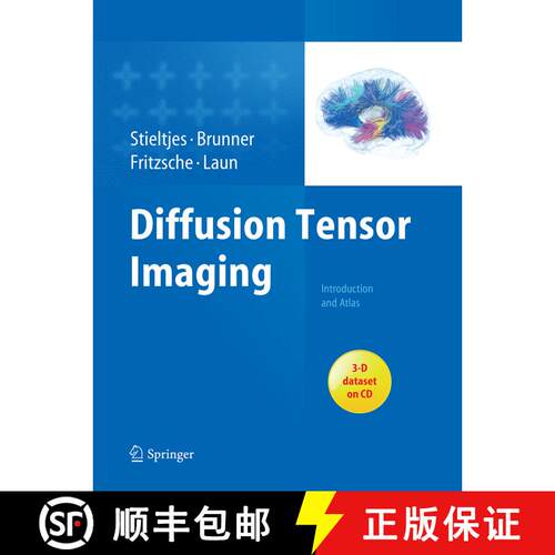 【3-4周达】Diffusion Tensor Imaging: Introduction and Atlas (Softcover reprint of the original 1st ed... [9783662505632]