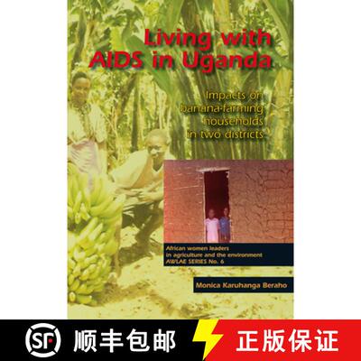 预订 Living with AIDS in Uganda: Impacts on Banana-Farming Households in Two Districts [9789086860647]
