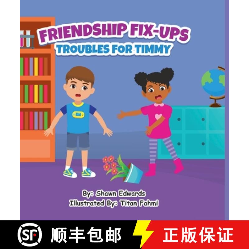 【3-4周达】Friendship Fix ups: Troubles for Timmy [9781312410398]