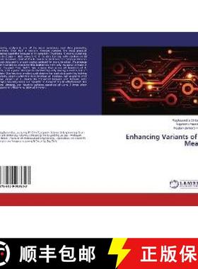 预订 Enhancing Variants of K-Means [9786139983803]