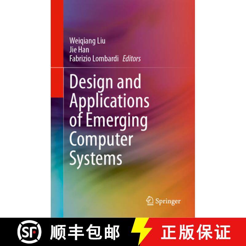 【3-4周达】Design and Applications of Emerging Computer Systems [9783031424779]