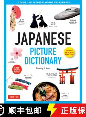 【3-4周达】Japanese Picture Dictionary: Learn 1,500 Japanese Words and Phrases (Ideal for Jlpt & AP E... [9784805308998]