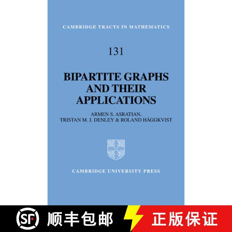 【3-4周达】Bipartite Graphs and their Applications: - Bipartite Graphs and their Applications [9780521065122]
