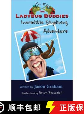 预订 THE LADYBUG BUDDIES Incredible Skydiving Adventure [9781944798086]