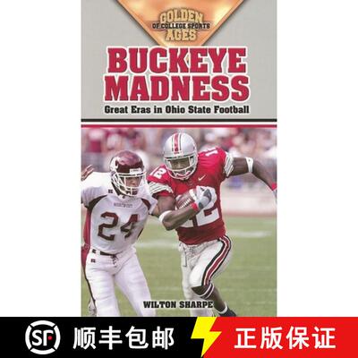 【3-4周达】Buckeye Madness : Great Eras in Ohio State Football [9781581824520]