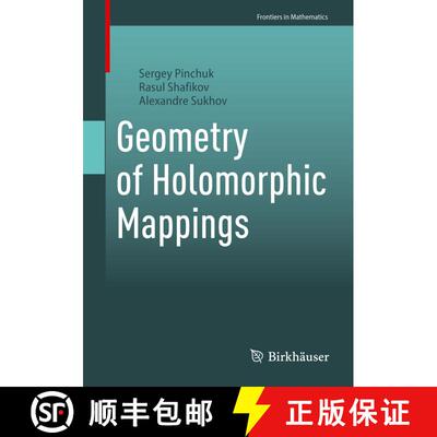 【3-4周达】Geometry of Holomorphic Mappings [9783031371486]