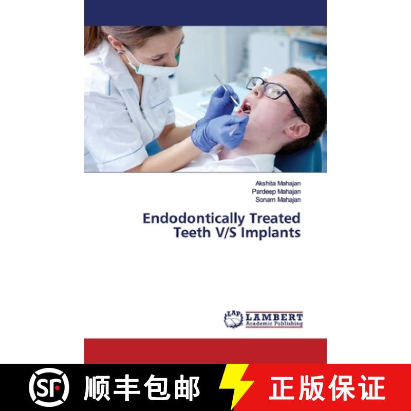预订 Endodontically Treated Teeth V/S Implants [9786139448487]