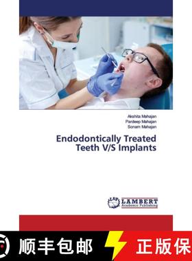 预订 Endodontically Treated Teeth V/S Implants [9786139448487]