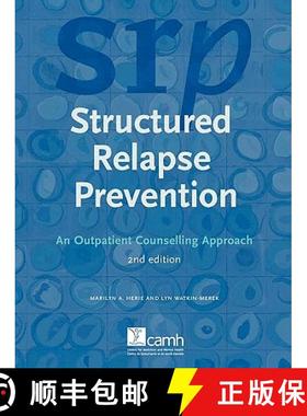 【3-4周达】Structured Relapse Prevention: An Outpatient Counselling Approach, 2nd Edition [9780888685179]