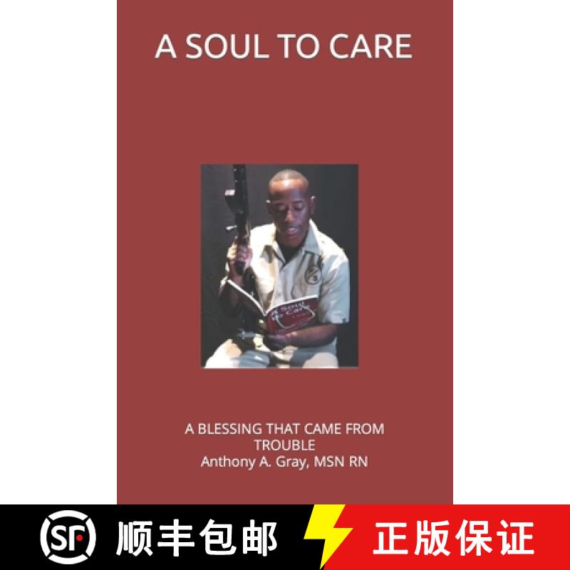 【3-4周达】A Soul to Care: A Blessing that came from Trouble [9780578939537]
