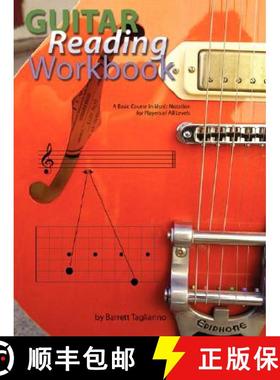 【3-4周达】Guitar Reading Workbook: A Basic Course in Music Notation for Players of All Levels [9780980235302]
