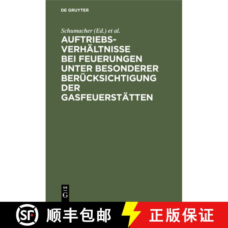 【3-4周达】Auftriebsverhaltnisse Bei Feuerungen Unter Besonderer Berucksichtigung Der Gasfeuerstatten... [9783486757019]