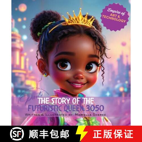 【3-4周达】精装 The Story of the Futuristic Queen 3050 [9798218690960]