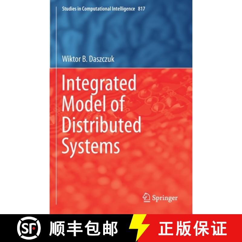 【4周达】Integrated Model of Distributed Systems [9783030128371]
