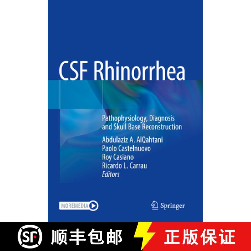 【3-4周达】CSF Rhinorrhea : Pathophysiology, Diagnosis and Skull Base Reconstruction [9783030947835]