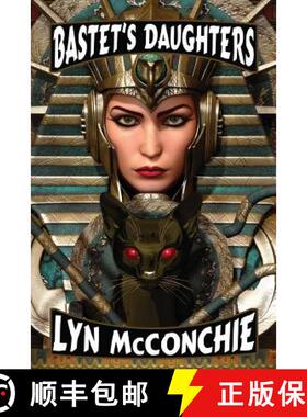 【3-4周达】Bastet's Daughters [9781479417506]
