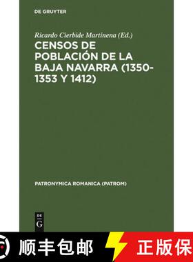 【3-4周达】Censos de Población de la Baja Navarra (1350-1353 Y 1412) [9783484555075]