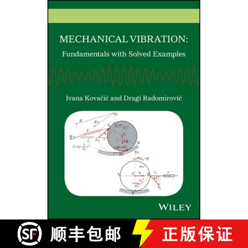 【3-4周达】Mechanical Vibration - Fundamentals With Solved Examples [Wiley机械工程] [9781118675151]