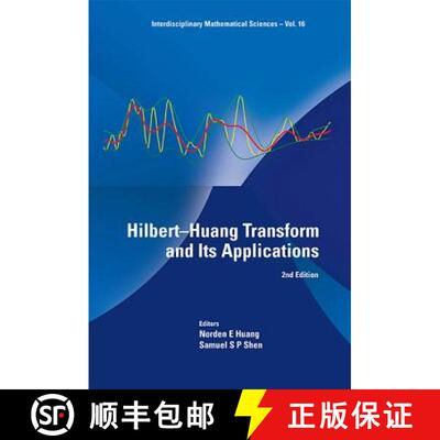 预订 精装 Hilbert-huang Transform And Its Applications (2nd Edition) [9789814508230]