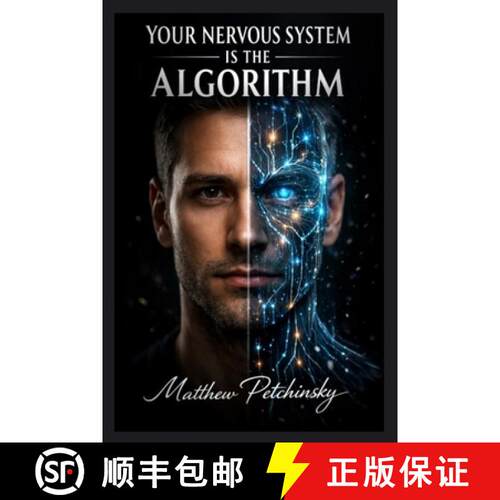 【3-4周达】Your Nervous System Is the Algorithm [9798295623417]