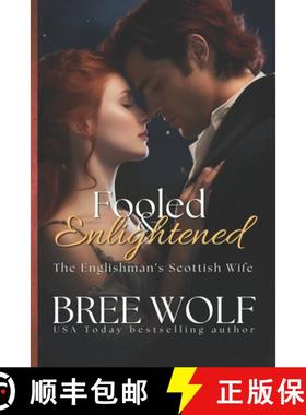 预订 Fooled & Enlightened: The Englishman's Scottish Wife [9783964820617]