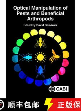 【3-4周达】Optical Manipulation of Arthropod Pests and Beneficials [9781786394705]
