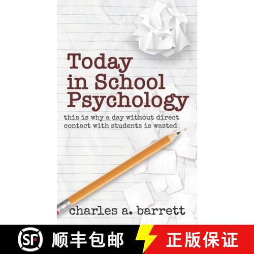 【3-4周达】Today in School Psychology: This is Why A Day Without Direct Contact with Students is Wasted [9781735026404]